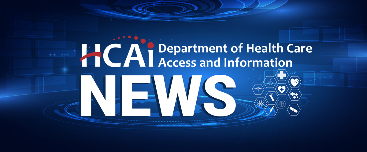 Graphic with dark blue background and the Department of Health Care Access and Information logo across the top and the word news below it.